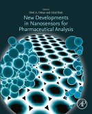 New Developments in Nanosensors for Pharmaceutical Analysis (eBook, ePUB) New Developments in Nanosensors for Pharmaceutical Analysis (eBook, ePUB)