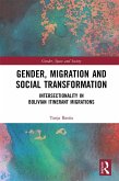 Gender, Migration and Social Transformation (eBook, ePUB)