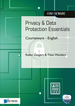 Privacy & Data Protection Essentials Courseware - English (eBook, ePUB) - Zeegers, Ruben; Wanders, Theo