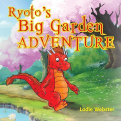 Ryoto's Big Garden Adventure - Webster, Lodie