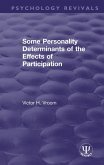 Some Personality Determinants of the Effects of Participation (eBook, PDF)