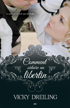 Cover Comment seduire un libertin (eBook, ePUB)
