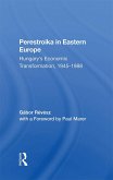 Perestroika In Eastern Europe (eBook, PDF)