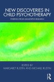 New Discoveries in Child Psychotherapy (eBook, ePUB)