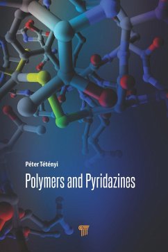 Polymers and Pyridazines (eBook, PDF) - Tétényi, Péter