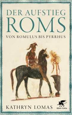 Der Aufstieg Roms (eBook, ePUB) - Lomas, Kathryn