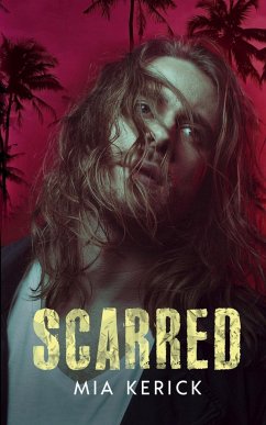 Scarred - Kerick, Mia