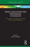 Dance Education and Responsible Citizenship (eBook, ePUB)