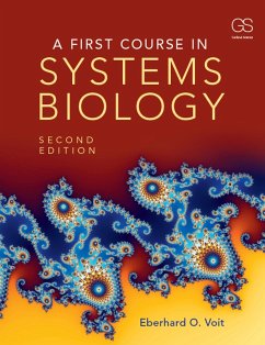 A First Course in Systems Biology (eBook, ePUB) - Voit, Eberhard