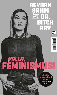 Yalla, Feminismus! (eBook, ePUB) - Sahin, Reyhan