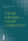 Neue Medien - neuer Unterricht? (E-Book) (eBook, ePUB)