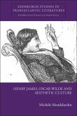 Henry James, Oscar Wilde and Aesthetic Culture (eBook, ePUB)