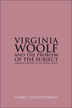 Virginia Woolf and the Problem of the Subject (eBook, ePUB) - Minow-Pinkney, Makiko