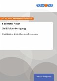 Null-Fehler-Fertigung (eBook, PDF)