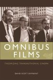 Omnibus Films (eBook, ePUB) Omnibus Films (eBook, ePUB)