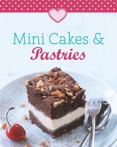 Mini Cakes & Pastries (eBook, ePUB) - Naumann & Göbel Verlag