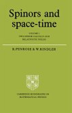 Spinors and Space-Time: Volume 1, Two-Spinor Calculus and Relativistic Fields (eBook, PDF)