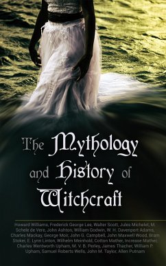 Cover The Mythology and History of Witchcraft (eBook, ePUB)