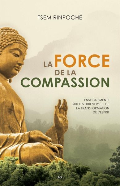 La force de la compassion (eBook, ePUB) La force de la compassion (eBook, ePUB)