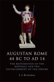 Augustan Rome 44 BC to AD 14 (eBook, ePUB)