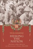 Healing the Nation (eBook, ePUB) Healing the Nation (eBook, ePUB)