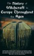 The History of Witchcraft in Europe... - Bild 1