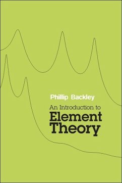 Introduction to Element Theory (eBook, ePUB) - Backley, Phillip