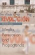 Media, Persuasion and Propaganda... - Bild 1