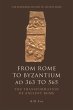 From Rome to Byzantium AD 363 to 565... - Bild 1