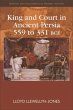 King and Court in Ancient Persia 559 to... - Bild 1