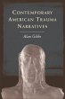 Contemporary American Trauma Narratives... - Bild 1