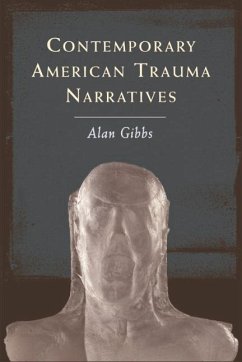 Cover Contemporary American Trauma Narratives (eBook, ePUB)