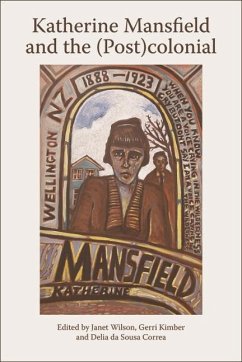 Katherine Mansfield and the (Post)colonial (eBook, ePUB) Cover Katherine Mansfield and the (Post)colonial (eBook, ePUB)