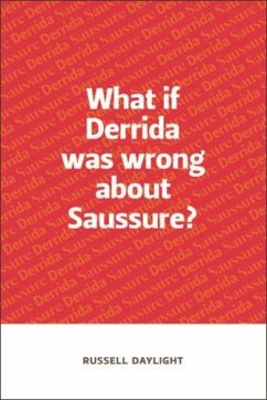 Cover What if Derrida was wrong about Saussure? (eBook, ePUB)