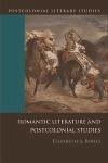 Romantic Literature and Postcolonial Studies (eBook, ePUB)