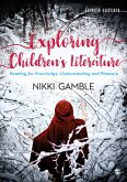 Exploring Children's Literature (eBook, ePUB)
