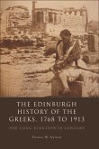 Edinburgh History of the Greeks, 1768 to 1913 (eBook, ePUB)
