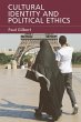 Cultural Identity and Political Ethics... - Bild 1