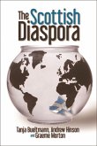 Scottish Diaspora (eBook, ePUB) Scottish Diaspora (eBook, ePUB)