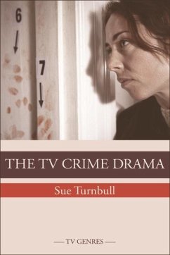 TV Crime Drama (eBook, ePUB) - Turnbull, Sue