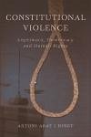 Constitutional Violence (eBook, ePUB) Constitutional Violence (eBook, ePUB)