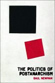 Politics of Postanarchism (eBook, ePUB)