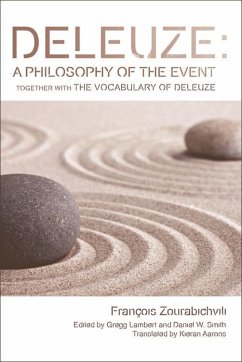 Deleuze: A Philosophy of the Event (eBook, ePUB) - Zourabichvili, Francois