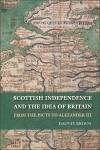 Scottish Independence and the Idea of Britain (eBook, ePUB)