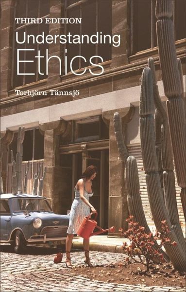 Understanding Ethics (eBook, ePUB) Understanding Ethics (eBook, ePUB)