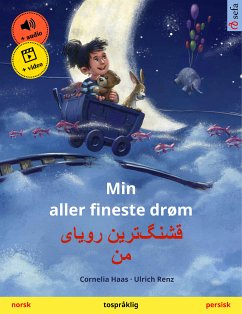 Min aller fineste drøm – قشنگ‌ترین رویای من (norsk – persisk) (eBook, ePUB) - Haas, Cornelia