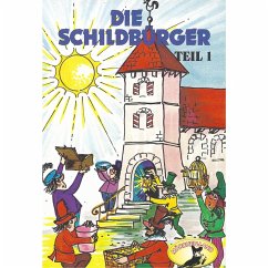 Die Schildbürger (MP3-Download) - Schönberg, Johann Friedrich von