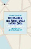 Pacto Nacional pela Alfabetização na Idade Certa (eBook, ePUB)