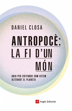 Cover Antropocè: la fi d'un món (eBook, ePUB)