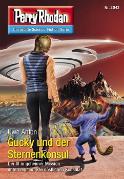 Gucky und der Sternenkonsul / Perry Rhodan-Zyklus 